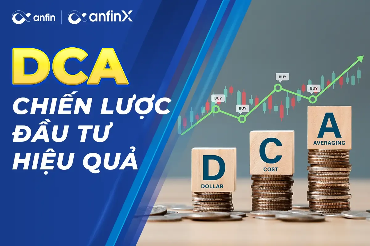 DCA & Chiến Lược Đầu Tư Dài Hạn - Giàu Chậm Nhưng Chắc